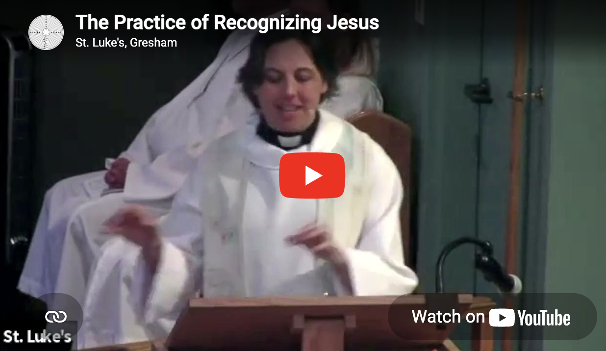 The Practice of Recognizing Jesus